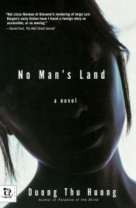 Title: No Man's Land: A Novel, Author: Duong Thu Huong