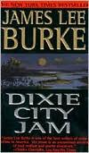 Free books download for ipad Dixie City Jam PDF iBook MOBI by James Lee Burke