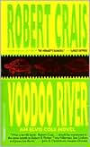Title: Voodoo River (Elvis Cole and Joe Pike Series #5), Author: Robert Crais