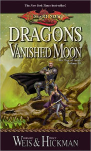 Title: Dragonlance - Dragons of a Vanished Moon (War of Souls #3), Author: Margaret Weis