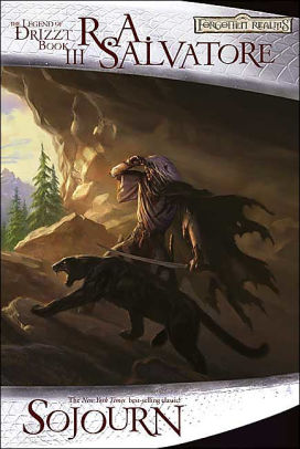 Forgotten Realms: Sojourn (Legend of Drizzt #3) by R. A. Salvatore ...