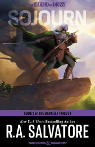 Title: Sojourn: Dark Elf Trilogy #3 (Legend of Drizzt #3), Author: R. A. Salvatore