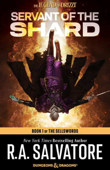 Servant of the Shard: Sellswords Trilogy #1 (Legend of Drizzt #14)