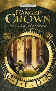 Title: Forgotten Realms: The Fanged Crown (The Wilds Series), Author: Jenna Helland