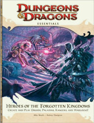 Title: Heroes of the Forgotten Kingdoms: An Essential Dungeons & Dragons Supplement, Author: Mike Mearls