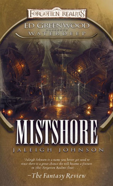 Mistshore (Forgotten Realms Ed Greenwood Presents Waterdeep Series)