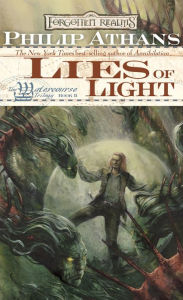 Title: Lies of Light: The Watercourse Trilogy, Book II, Author: Philip Athans