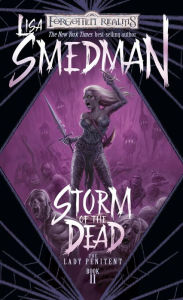 Title: Storm of the Dead: The Lady Penitent, Author: Lisa Smedman