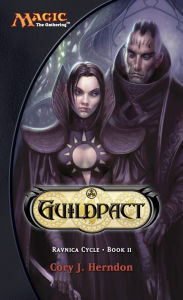 Title: Guildpact: Ravnica Cycle, Author: Cory Herndon