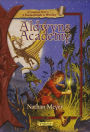 Aldwyn's Academy: A Companion Novel to A Practical Guide to Wizardry