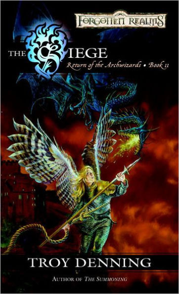 Forgotten Realms: The Siege (Return of the Archwizards #2)