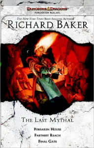 Title: The Last Mythal: The Last Mythal, Author: Richard Baker