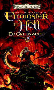 Title: Elminster in Hell: The Elminster Series, Author: Ed Greenwood