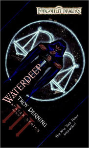 Title: Forgotten Realms: Waterdeep (Avatar Series #3), Author: Troy Denning