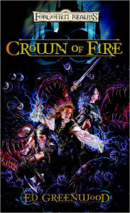 Title: Crown of Fire: Shandril's Saga, Author: Ed Greenwood