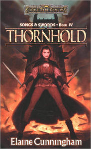Title: Thornhold: A Song & Swords Novel, Author: Elaine Cunningham