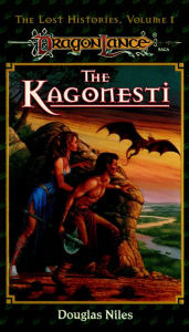 Title: Kagonesti: A Lost Histories Novel, Author: Douglas Niles