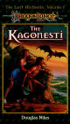 Kagonesti: A Lost Histories Novel