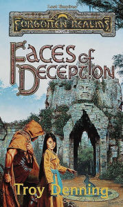 Title: Forgotten Realms: Faces of Deception (Lost Empires #2), Author: Troy Denning