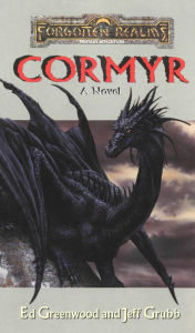 Title: Cormyr A Novel: The Cormyr Saga, Author: Ed Greenwood