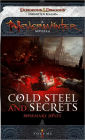 Cold Steel and Secrets: A Neverwinter Novella, Part I