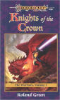 Knights of the Crown: The Warriors, Book 1