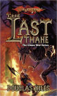 The Last Thane: The Chaos Wars, Book 1