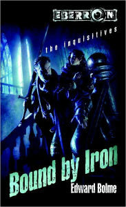 Title: Bound by Iron: The Inquisitives, Book 1, Author: Edward Bolme