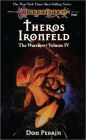 Theros Ironfeld: The Warriors, Book 4