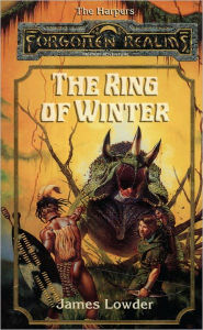 Title: The Ring of Winter: A Harpers Novel, Author: James Lowder