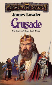 Title: Crusade: Forgotten Realms, Author: James Lowder
