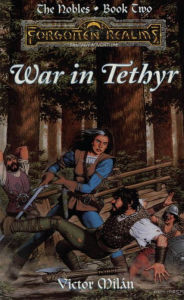 Title: War in Tethyr: The Nobles, Author: Victor Milan