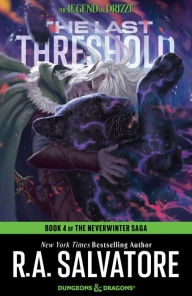 Title: The Last Threshold, Author: R. A. Salvatore