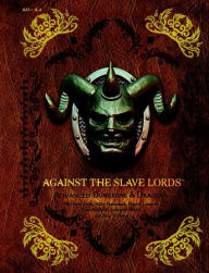 Title: Against the Slave Lords: 