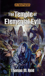 Title: The Temple of Elemental Evil, Author: Thomas M. Reid