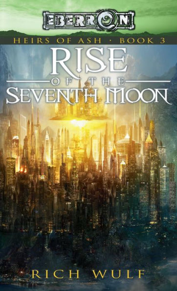 Rise of the Seventh Moon: An Heirs of Ash Novel