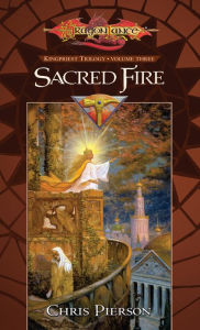 Title: Sacred Fire: The Kingpriest Trilogy, Author: Chris Pierson