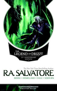 Title: The Legend of Drizzt 25th Anniversary Edition, Book I, Author: R. A. Salvatore