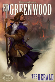Title: The Herald: A Novel of The Sundering, Author: Ed Greenwood