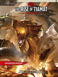 Title: The Rise of Tiamat, Author: Wizards RPG Team