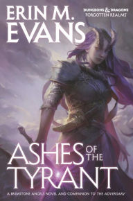 Title: Ashes of the Tyrant, Author: Erin M. Evans