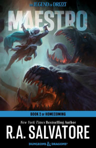 Title: Maestro: Homecoming #2 (Legend of Drizzt #32), Author: R. A. Salvatore