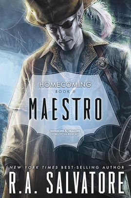 Maestro (Legend of Drizzt: Homecoming Series #2) by R. A ...