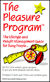 Title: Pleasure Program: The Lifestyle and Weight Management Guide for Busy People, Author: Jeanette Robinson