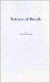 Title: Science of Breath, Author: Yogi Ramacharaka