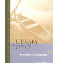 Title: Literary Topics: Southern Renaissance, Author: Thomas McHaney