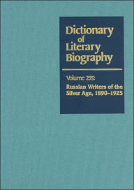 Title: Russian Writers of the Silver Age, 1890-1925 (Dictionary of Literary Biography Series), Author: Judith Kalb