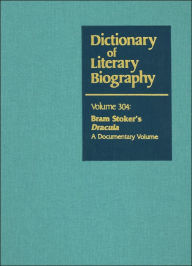 Title: Bram Stoker's Dracula: A Documentary Volume (Dictionary of Literary Biography Series), Author: Elizabeth Miller