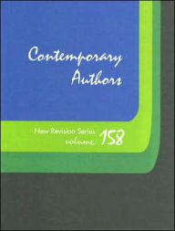 Title: Contemporary Authors, Volume 158: A Bio-Bibliographical Guide to Current Writers in Fiction, General Nonfiction, Poetry, Journalism, Drama, Motion Pictures, Television, and Other Fields, Author: Amanda D. Sams