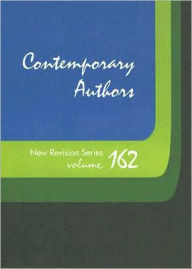 Title: Contemporary Authors New Revision Series: Volume 162, Author: Stephanie Taylor